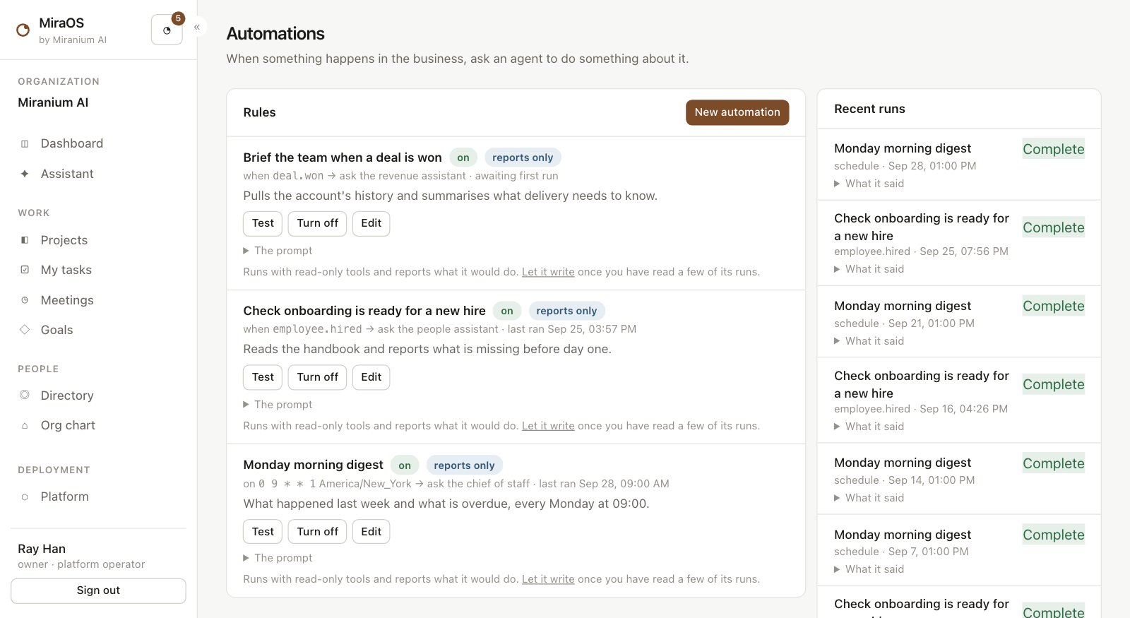 The MiraOS automations screen with three rules: brief the team when a deal is won, check onboarding is ready for a new hire, and a Monday morning digest at nine, each marked on and reports only with Test, Turn off and Edit buttons, beside a list of recent runs marked complete